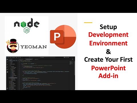 How To Create Your First PowerPoint Add-in using Node.js and Yeoman Generator - Lesson 54