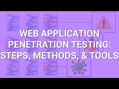Web Application Penetration Testing: Steps, Methods, & Tools | PurpleSec