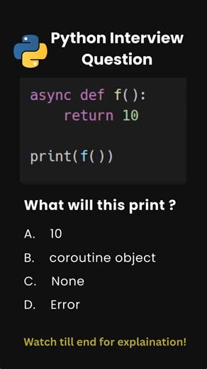 Day 60 | Python Interview Questions | Why async Function Prints This ! #python #shorts