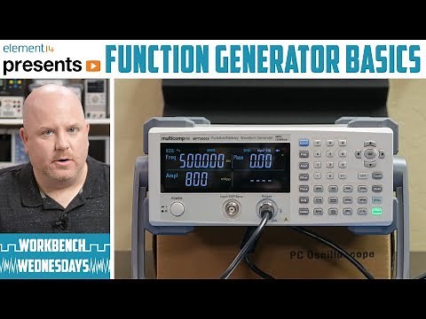Instrument Basics: Function Generator - Workbench Wednesdays