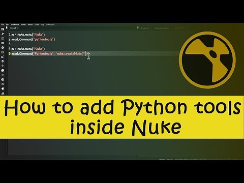 Nuke python tutorial | How to add a Python tool inside Foundry Nuke