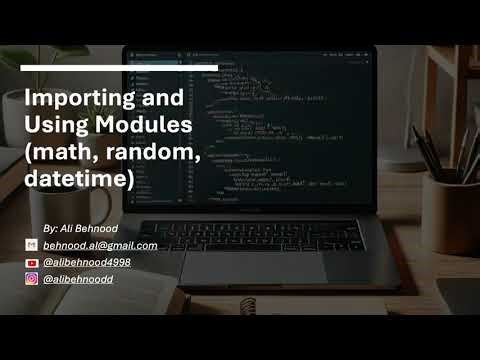 15 Importing and Using Modules: math, random, datetime - Python Crash Course