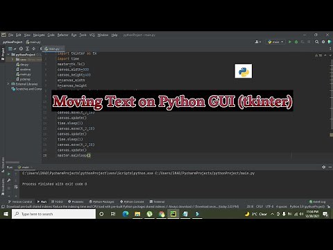 how to move a text on python GUI | How to move text on tkinter GUI