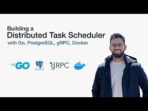 How to build a Distributed Task Scheduler with Go, Postgres, and gRPC