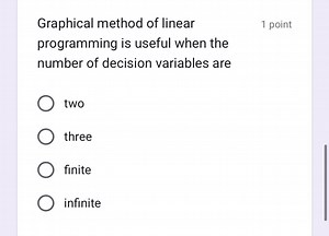 Graphical method of linear programming is useful when the numbe... | Filo
