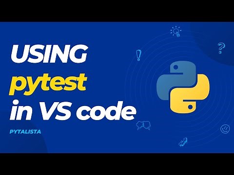 Using pytest in VS code the basics.