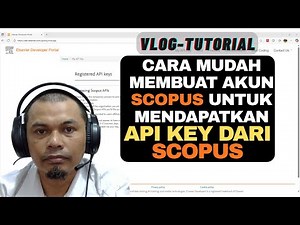 Easy Ways to Create a Scopus Account to Get a Scopus API Key