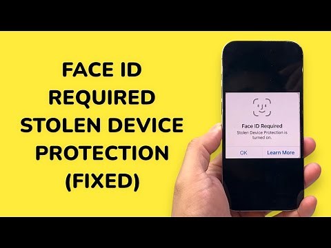 How To Fix Face ID Required Stolen Device Protection is Turned On
