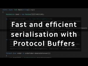 Fast and efficient data serialisation with Protocol buffers (protobuf) in .NET