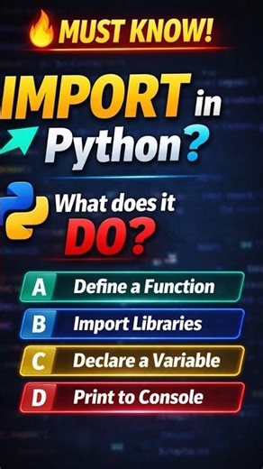 What is the function of import in Python?
