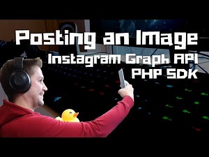 How to Post Images on Instagram | Instagram Graph API PHP SDK