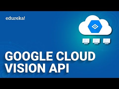 Google Cloud Vision API in Python l Google Vision API Tutorial | Edureka