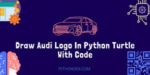 Draw Audi Logo In Python - Pythondex