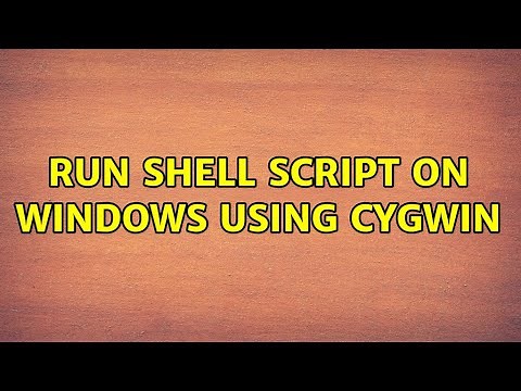 Run shell script on windows using Cygwin (5 Solutions!!)