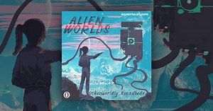 Alien Worlds – Retro Sci-Fi Soundscapes by Soundtrack Loops
