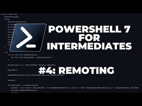 PowerShell 7 Tutorials for Intermediates #4 : Remoting