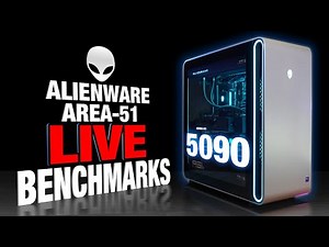 Alienware Area-51 (5090) LIVE Benchmarks