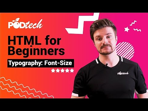 Coding for Beginners: How to change text font size in HTML & CSS