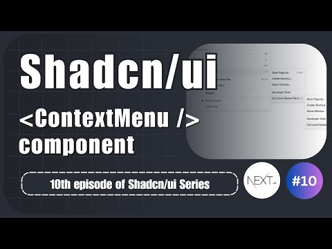 Add context menus with Shadcn/UI in your Next js projects very easily | Part 10