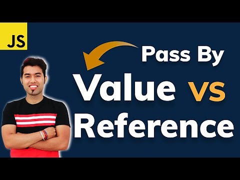 Differences Between Pass By Reference VS Pass By Value with Practical Example In JavaScript