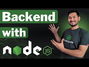 The Complete Backend with Node.js | Zero to Advanced | Express.js, MongoDB, Mongoose