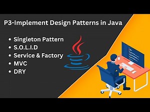 P3-Implementing DesignPatterns | Singleton Pattern | Factory and Service | Spring & Hibernate