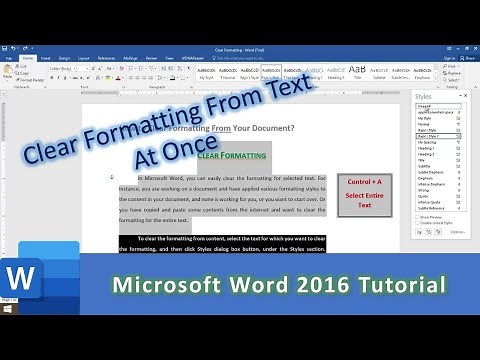 How To Clear Formatting from Entire Text in Documents in Microsoft Word Tutorial - Lesson 10