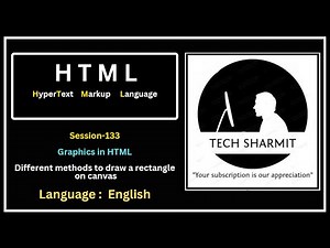 HTML Canvas API Graphics | Different methods to draw a rectangle on canvas (Session-133)