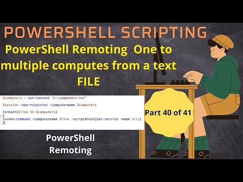 PowerShell Remoting to One to Many Sessions with Example Script