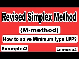 Revised Simplex Method in Operational Research