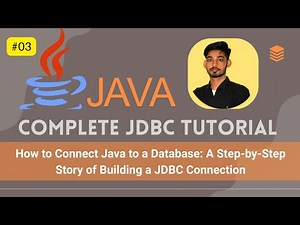 #03 How to Connect Java to a Database: A Step-by-Step Story of Building a JDBC Connection