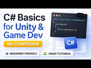 C# Basics for Unity Game Development | Beginner Friendly (Hindi)