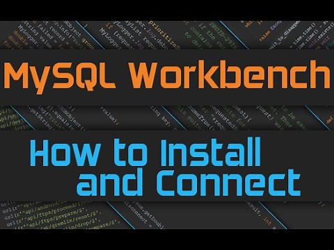 How to Install and Connect in MySQL Workbench on Windows 10