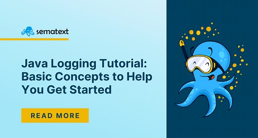 Java Logging Tutorial: Configuration Examples to Get Started