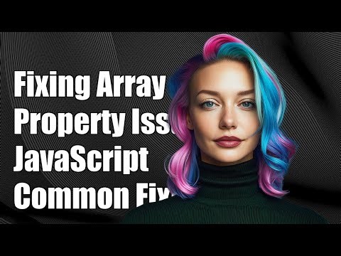 Fixing Undefined Array Property in JavaScript Objects: Common Solutions