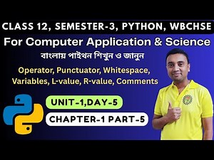 Python Programming | Day 5 Chapter 1 Unit 1 | Class12 Semester 3 | Computer Application & Science