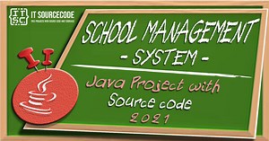 School Management System Project In Java With Source Code