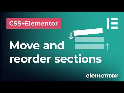 Move sections and widgets in Elementor | How to use Navigator to reorder elements in Elementor