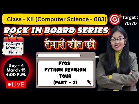 PYQs of Python Revision Tour (Part-2) &random | CBSE Class 12 Computer Science |Rock in Board Series