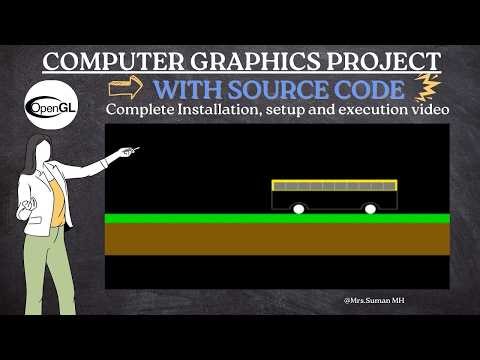 Bus | OpenGL Project | Computer Graphics Project | With Source Code and Sample Report
