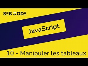JavaScript tutorial for beginners - 10 - Manipulating arrays