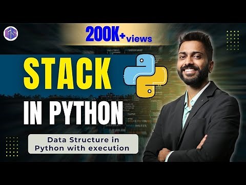 Lec-67: Stack in Python 🐍 | Data Structure in Python with execution 👩‍💻