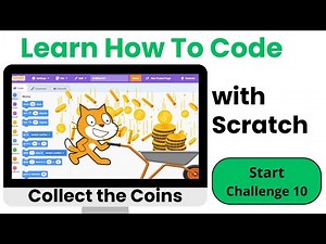 Create a Collect the Coins Game: Challenge 10 | Learn Scratch Coding