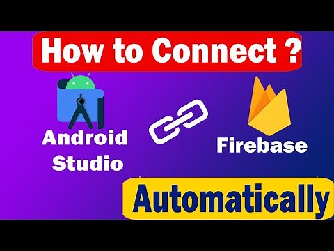 How to connect Firebase to Android Studio App | 2024