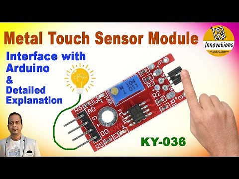 Metal Touch Sensor KY-036 | Explanation and Interfacing with Arduino | Practical Demonstration