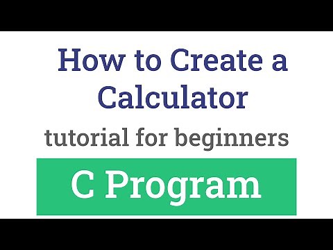 How to Create a Simple Calculator using C Programming Language