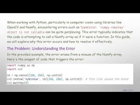 Understanding the TypeError: 'numpy.ndarray' object is not callable in Python