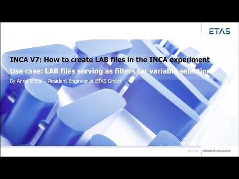 INCA V7: How to create LAB files in INCA experiment