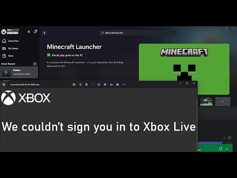 Fix Minecraft Launcher Error We Couldn't Sign You In To Xbox Live On Windows PC