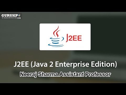 Introduction of J2EE(Java Enterprise)(MCA)